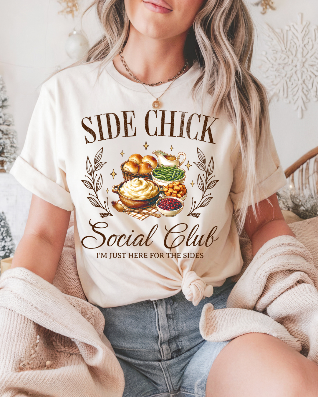 WHOLESALE Side Chick I'm Just Here for the Sides Thanksgiving Shirt