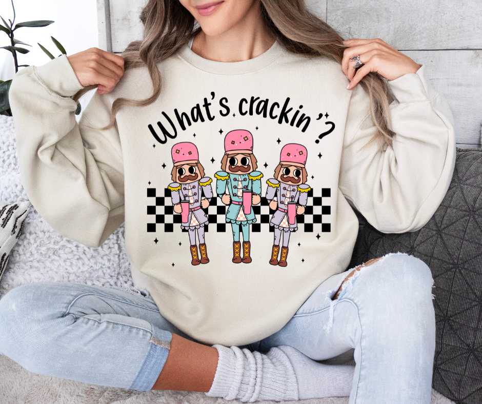 What's Crackin' Sweatshirt