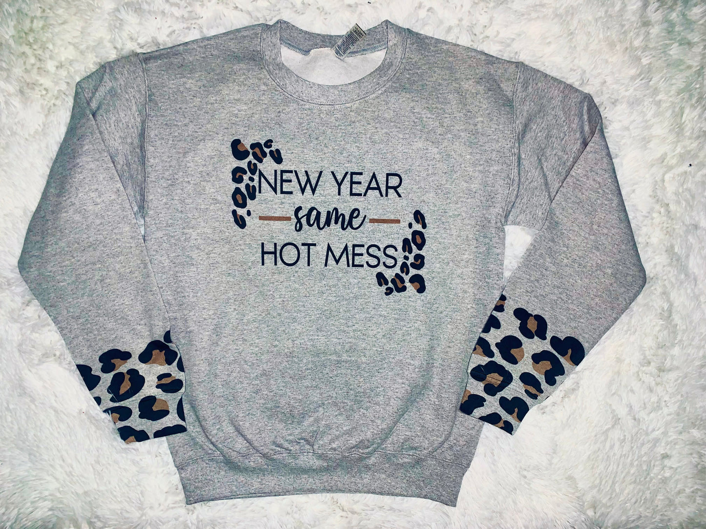WHOLESALE New Year Same Hot Mess