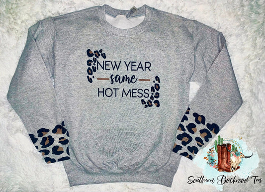 WHOLESALE New Year Same Hot Mess