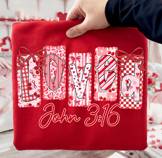 Loved John 3:16 Faith Shirt