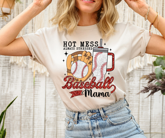 Hot Mess Always Stressed Baseball Mama