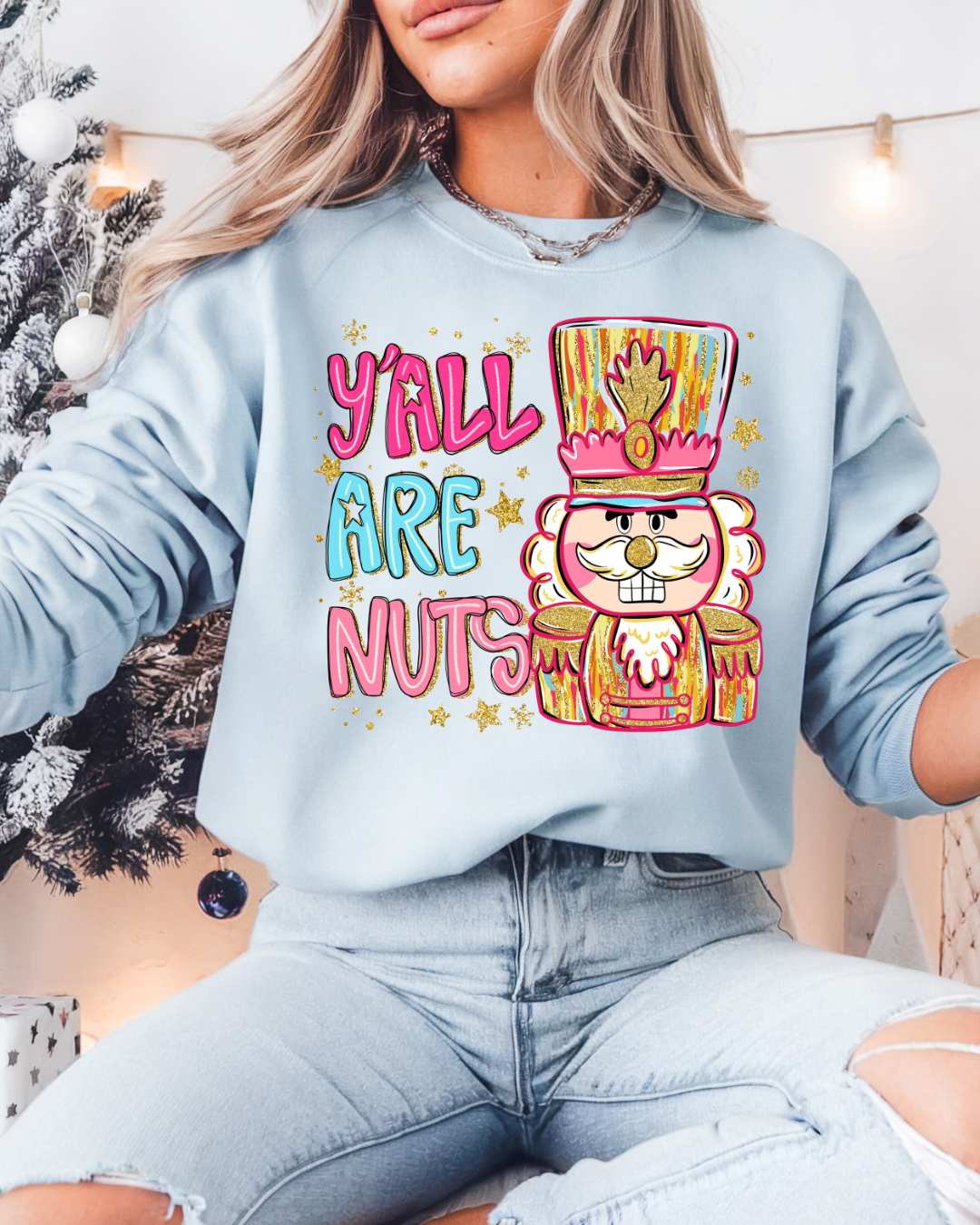 WHOLESALE Yall Are Nuts Nutcracker Sweatshirt
