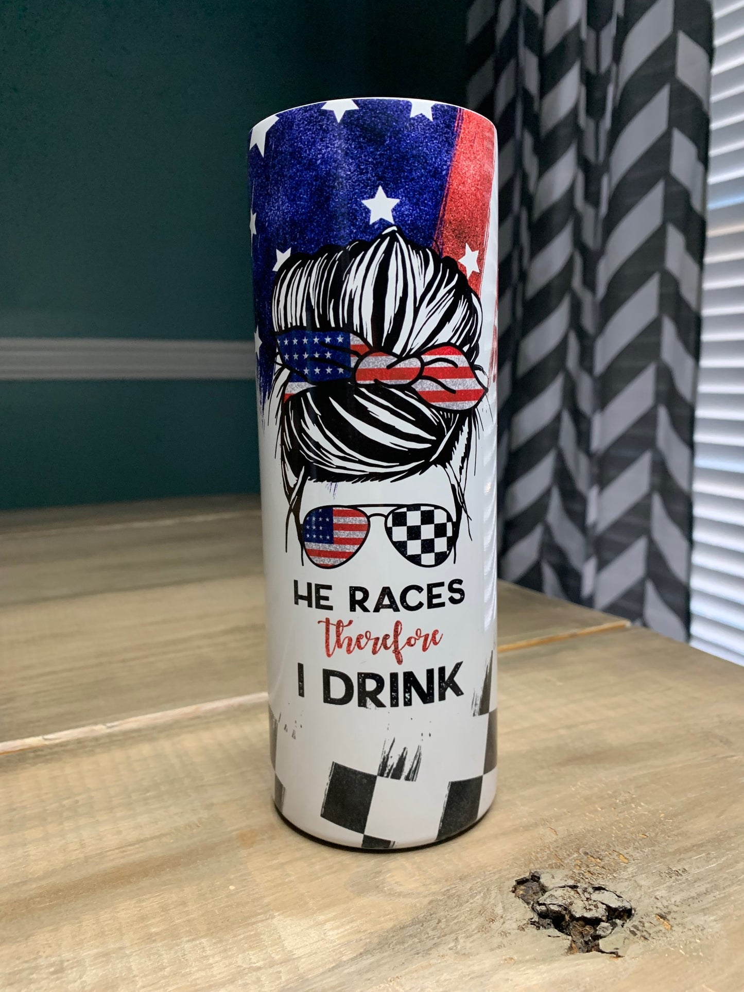 He Races Therefore I Drink Tumbler