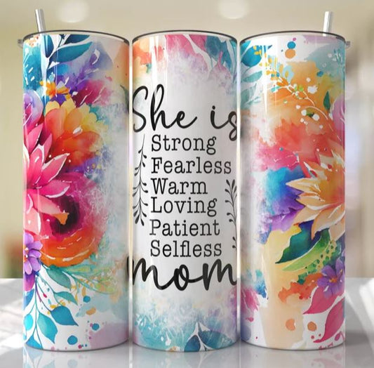 She is Strong Mom Tumbler